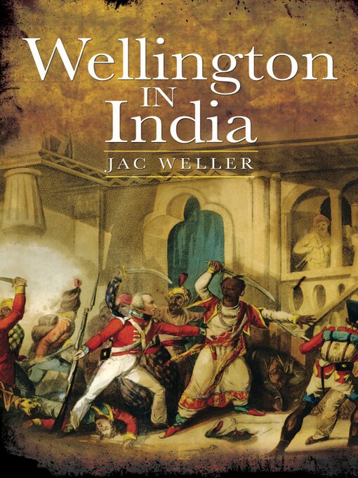 Title details for Wellington in India by Jac Weller - Available